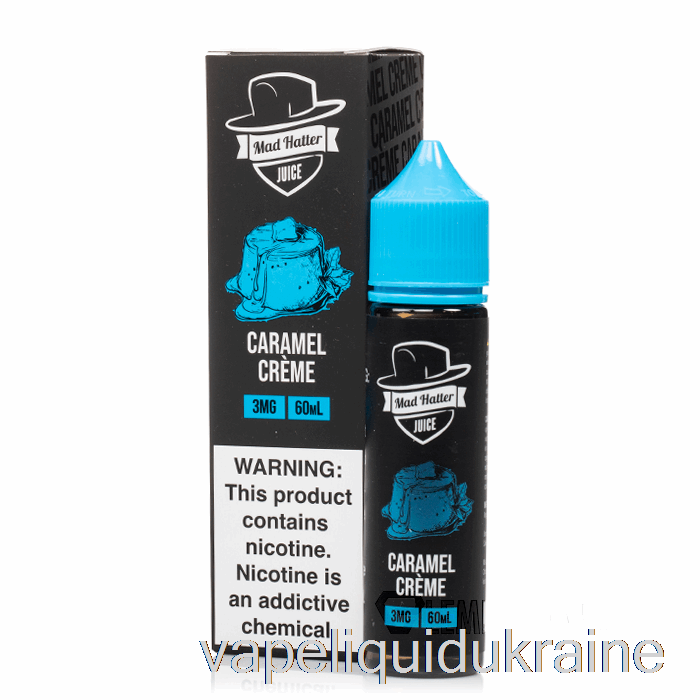 Vape Liquid Ukraine Caramel Creme - Mad Hatter - 60mL 3mg